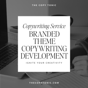 Branded Theme Copywriting Development