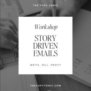 Story Driven Emails Workshop